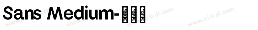 Sans Medium字体转换